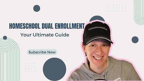 Homeschool Dual Enrollment: Your Ultimate Guide