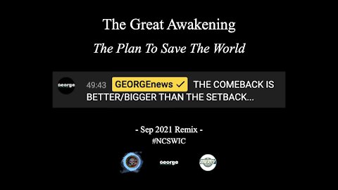 2021 The Great Awakening (Updated) - The Comeback Is BIGGER Than The Setback #NCSWIC