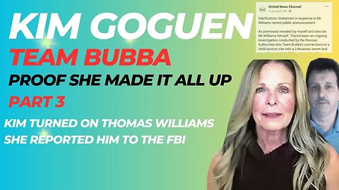 KIM GOGUEN | INTEL | TEAM BUBBA, KIM MADE IT ALL UP Part 3 | The Secret Audio File Exposes Her Lies