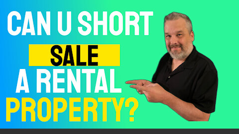 Can You Short Sale A Rental Property