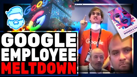 Woke Civil War At Google! Unhinged Staff FIRED For MELTDOWN Live At International Woman's Day Event