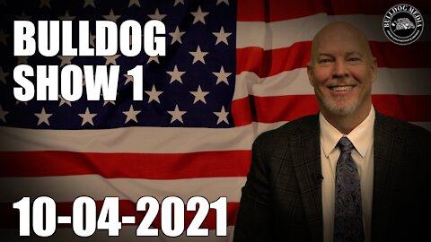 Bulldog Show 1 | October 4, 2021