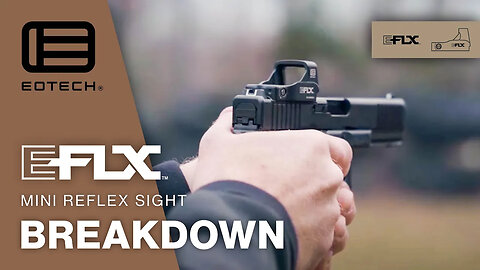 The EOTECH EFLX Mini Reflex Sight Breakdown