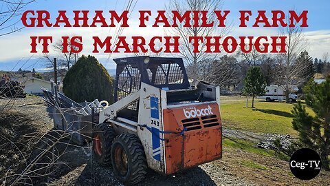 Graham Family Farm: It is March Though