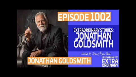 Extraordinary Stories: Jonathan Goldsmith