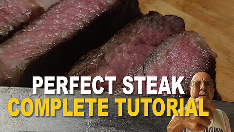 My steaks always come out perfectly. Do you want to know my SECRET?