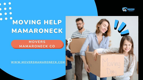 Moving Help Mamaroneck | Movers Mamaroneck Co