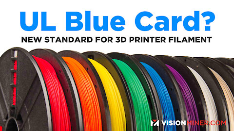 UL Blue Card Plastics for Additive Manufacturing / 3D Printer Filament - What does it mean?