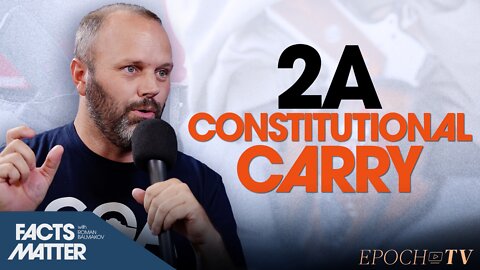 24 States Enact Pro-Gun ‘Constitutional Carry’ Laws Securing 2A Rights | Trailer | Facts Matter