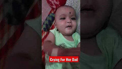 Crying for her Father