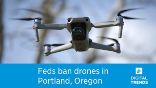 Feds are banning drones from flying over government buildings in Portland, Oregon