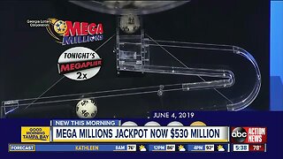 Mega Millions jackpot grows to $530 million for June 7 drawing