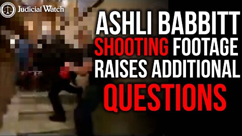 FLASHBACK: Footage of Ashli Babbitt Shooting Raises More Questions!