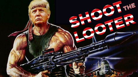 Shoot the Looter ft. MAGA Manson ft. The MAGAs