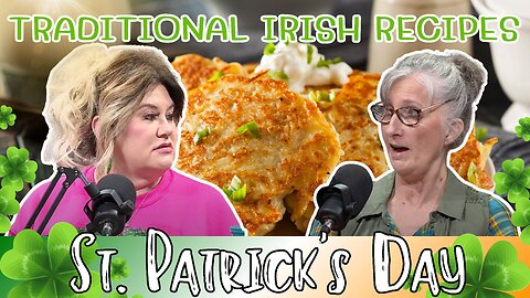 Traditional Irish Recipes to Celebrate St. Patricks Day
