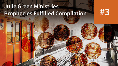 Julie Green Ministries Prophecies Fulfilled Compilation #3