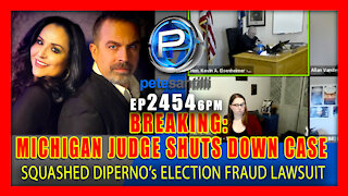 EP 2454-6PM BREAKING: Michigan Judge Shuts Down Antrim County Election Fraud Case