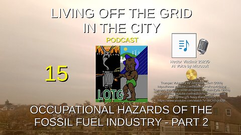 15 Hazards of the fossil fuel industry - part 2 (Updated)