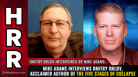 Mike Adams interviews Dmitry Orlov, acclaimed author of The Five Stages of Collapse