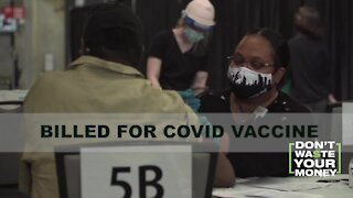 Some people getting billed for COVID vaccine
