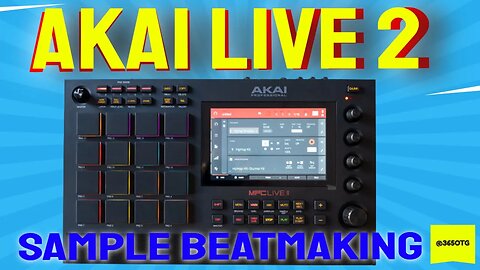 Akai MPC Live 2 Sample Beatmaking