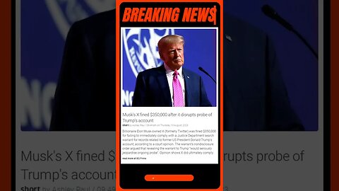 Elon Musk's X fined $350,000 for Trump records search delay | #shorts #news