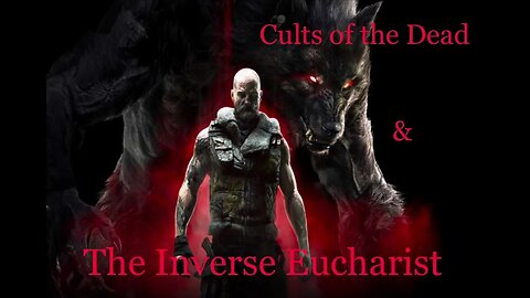Cults of the Dead & The Inverse Eucharist | Ezekiel 38-39 Part X