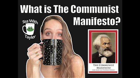 What is Marxism and The Communist Manifesto?
