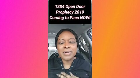 Prophetic Word: 1234 OPEN DOOR Prophecy (Unfolding 4 You NOW!)