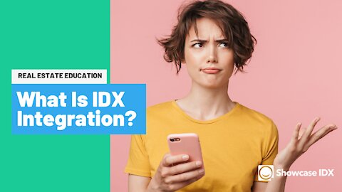 What Is IDX Integration?