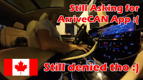 Still asking for ArriveCAN App - Still denying it too!