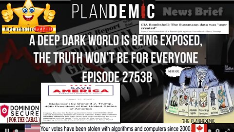 Ep. 2753b - A Deep Dark World Is Being Exposed, The Truth Won’t Be For Everyone