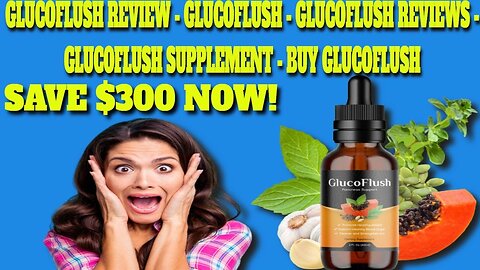 GLUCOFLUSH REVIEW - Glucoflush - Glucoflush Reviews - Glucoflush Supplement - Buy Glucoflush