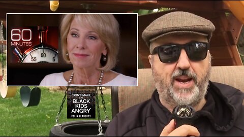 Colin Flaherty: Betsy DeVos 60 Minutes 2018 Black On Teacher Violence In Schools