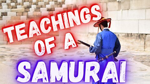 teachings of a Ronin - 15 Samurai