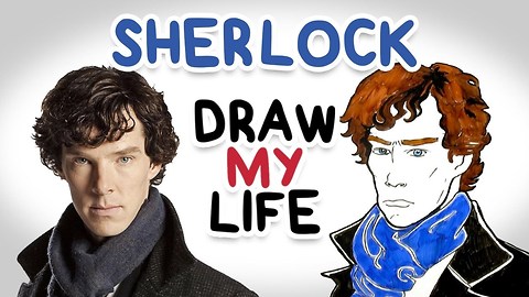 Sherlock || Draw My Life