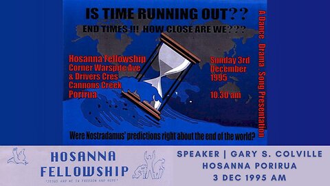 Is Time Running Out? (Gary Colville) | Hosanna Porirua