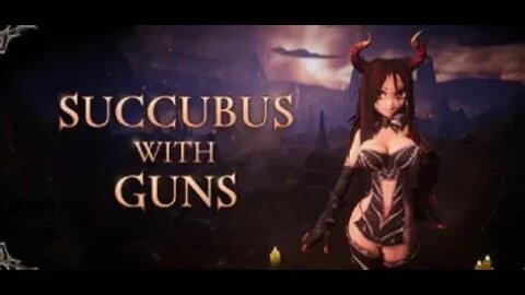 Succubus With Guns Playthrough Part 4