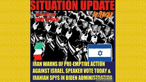 SITUATION UPDATE 10/18/23 - Israel Saved For Last, Gcr/Judy Byington Update, Iraq To Join Brics