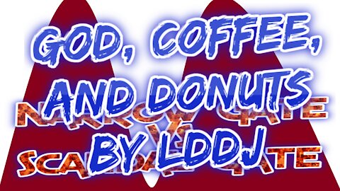 God, Donuts, and Coffee: a poem by lddj