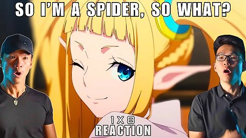 SPILL THE BEANS, TEACH - So I'm a Spider, So What? Episode 8 Reaction