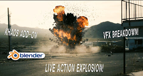 Blender 3d Explosion vfx Breakdown: Utilizing the KHAOS add-on