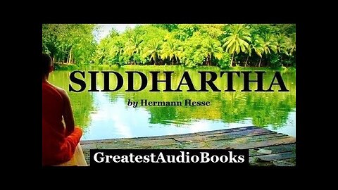 Siddhartha - FULL AudioBook 🎧📖 - by Hermann Hesse - Buddhist Religion & Spirituality Novel