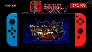Monster Hunter Generations Ultimate (Nintendo Switch) ANNOUNCED!