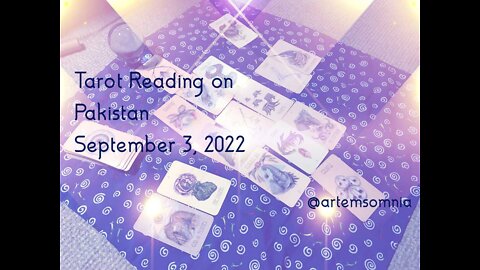 Tarot Reading on Pakistan : September 3, 2022