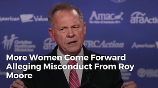 More Women Come Forward Alleging Misconduct From Roy Moore