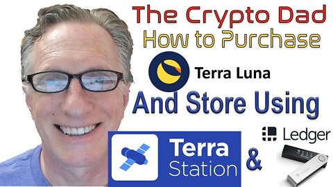 How to Purchase Terra LUNA Tokens and Store in the Terra Station Wallet