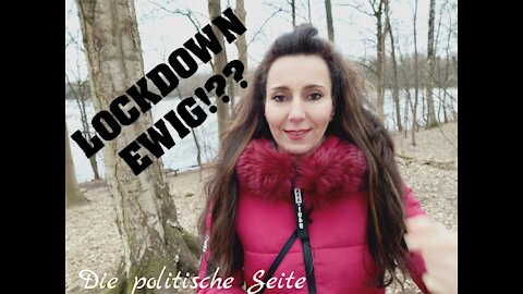 LOCKDOWN ewig!?? fragt Die politische Seite