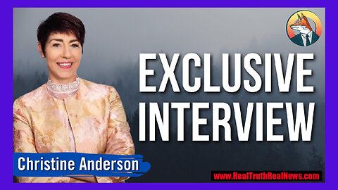 ⭐️ ‘The Fight Is On’ With Christine Anderson: A Vigilant Fox Exclusive Interview - Topics Include COVID Tyranny, Climate Change and More