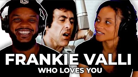 🎵 Frankie Valli & Four Seasons - Who Loves You REACTION
